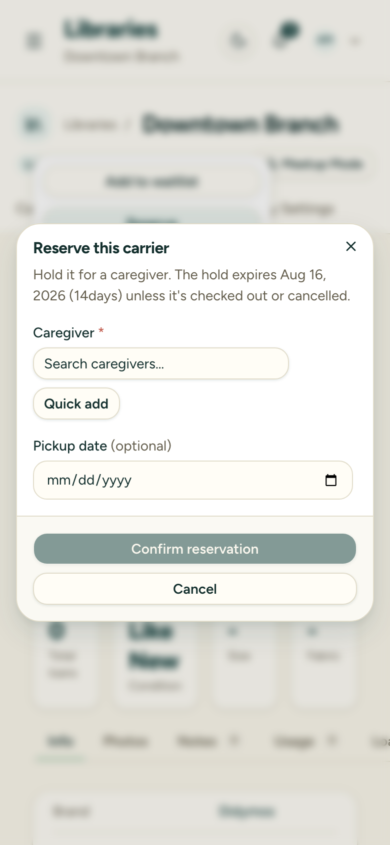 The Reserve this carrier dialog showing the hold expiry date and 14-day window, a required caregiver search field, an optional pickup date, and the Confirm reservation button